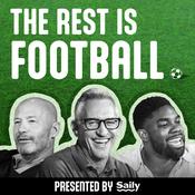 Podcast The Rest Is Football